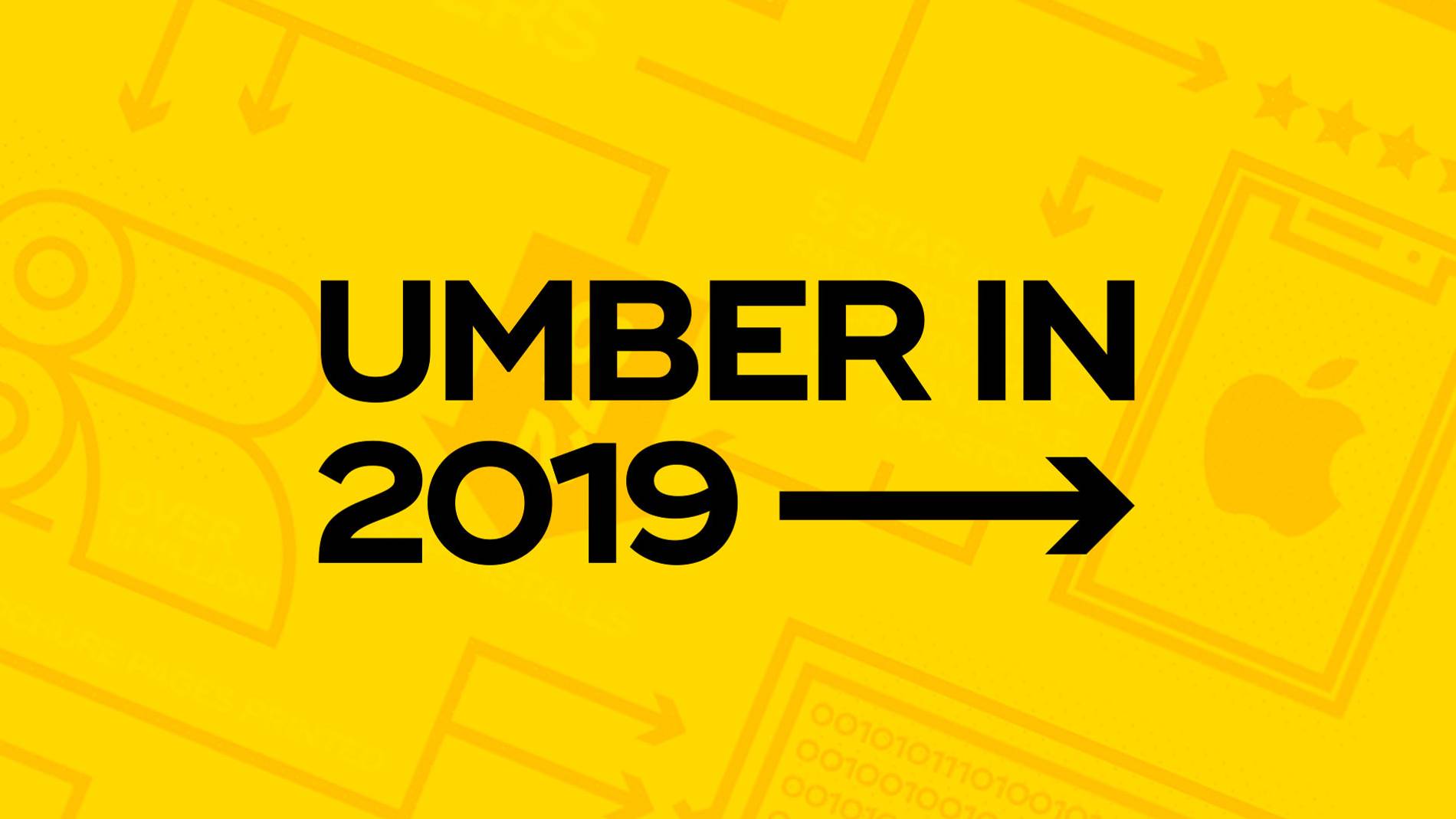 Yellow background with black text 'UMBER IN 2019' and an arrow pointing right. Faint imagery includes a mobile phone and arrows, creating a tech-themed design.
